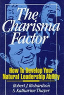 The Charisma Factor 9780139043680 Robert J. Richardson S. Katharine Thayer Brukte bøker