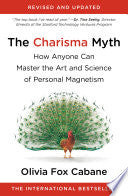The Charisma Myth 9781591845942 Olivia Fox Cabane Brukte bøker