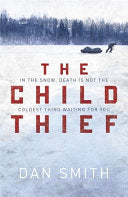 The Child Thief 9781780222868 Dan Smith Brukte bøker
