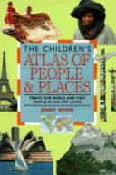 The Children's Atlas of People and Places 9781562947125 Jenny Wood David Munro Brukte bøker
