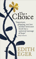 The Choice 9781846045110 Edith Eger Brukte bøker