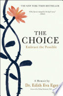 The Choice 9781501130786 Esmé Schwall Weigand Edith Eva Eger Brukte bøker