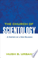 The Church of Scientology: A History of a New Religion 9780691158051 Hugh B. Urban Brukte bøker