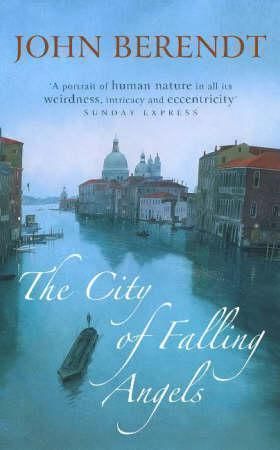 The city of falling angels 9780340897775 John Berendt Brukte bøker