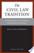 The Civil Law Tradition, 3rd Edition 9780804755696 John Henry Merryman Rogelio Pérez-Perdomo Brukte bøker