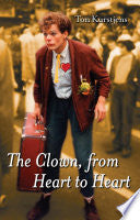The Clown, from Heart to Heart 9781907611629 Isa McKechnie Ton Kurstjens Brukte bøker