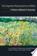 The Cognitive Neuroscience of Mind 9780262014014 Michael S. Gazzaniga Brukte bøker
