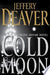 The Cold Moon 9780743260930 Jeffery Deaver Brukte bøker