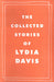 The Collected Stories of Lydia Davis 9780241950036 Lydia Davis Brukte bøker