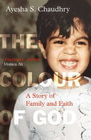 The Colour of God 9780861542208 Ayesha S. Chaudhry Brukte bøker