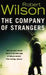 The Company of Strangers 9780006512035 Robert Wilson Brukte bøker
