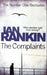 The complaints 9781409103592 Ian Rankin Brukte bøker