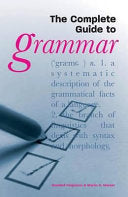 The Complete Guide to Grammar 9780572031930 Martin H. Manser Rosalind Fergusson Brukte bøker