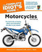 The Complete Idiot's Guide to Motorcycles 9781615640706 Motorcyclist Magazine John L. Stein Brukte bøker