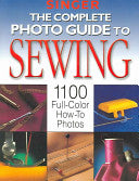 The Complete Photo Guide to Sewing 9781589232266 Creative Publishing International Brukte bøker