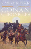 The Conan Chronicles 1 9781857237504 Robert Jordan Brukte bøker