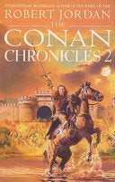 The Conan Chronicles 2 9781857237498 Robert Jordan Brukte bøker