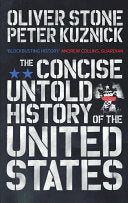 The Concise Untold History of the United States 9780091956806 Peter J. Kuznick Oliver Stone Brukte bøker