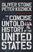 The Concise Untold History of the United States 9780091956806 Peter J. Kuznick Oliver Stone Brukte bøker