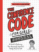 The Confidence Code for Girls Journal 9780062954107 Katty Kay Claire Shipman Brukte bøker