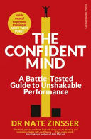 The Confident Mind 9781847942937 Nathaniel Zinsser Brukte bøker