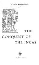 The Conquest of the Incas 9780140049602 John Hemming Brukte bøker