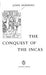 The Conquest of the Incas 9780140049602 John Hemming Brukte bøker
