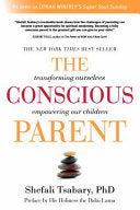 The Conscious Parent 9781897238455 Shefali Tsabary Brukte bøker