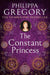 The Constant Princess 9780007190317 Philippa Gregory Brukte bøker