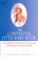 The Contented Little Baby Book 9780451202437 Gina Ford Brukte bøker