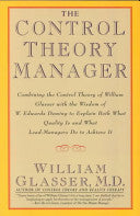 The Control Theory Manager 9780887307195 William Glasser Brukte bøker