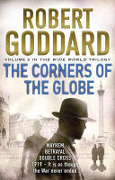 The Corners of the Globe 9780552167062 Robert Goddard Brukte bøker