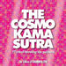 The Cosmo Kama Sutra 9781588167477 Cosmopolitan Brukte bøker