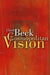 The Cosmopolitan Vision 9780745633992 Ulrich Beck Ciaran Cronin Brukte bøker