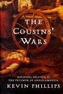 The Cousins' Wars 9780465013692 Kevin Phillips Brukte bøker