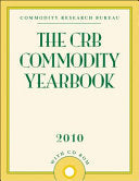 The CRB Commodity Yearbook 2010 9780470574775 Commodity Research Bureau Brukte bøker