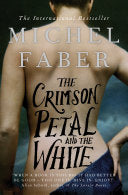 The Crimson Petal and the White 9781847678935 Michel Faber Brukte bøker