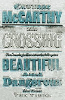 The Crossing 9780330511247 Cormac McCarthy Brukte bøker