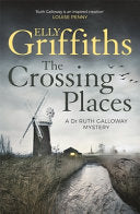 The Crossing Places 9781786481863 Elly Griffiths Brukte bøker