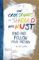The Crossroads of Should and Must 9780761184881 Elle Luna Brukte bøker
