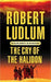 The Cry of the Halidon 9780752858616 Robert Ludlum Brukte bøker