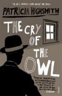 The Cry of the Owl 9780099282976 Patricia Highsmith Brukte bøker