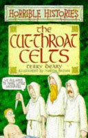 The Cut-throat Celts 9780590139724 Terry Deary Brukte bøker