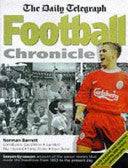 The Daily Telegraph Football Chronicle 9781858687513 Norman S. Barrett Brukte bøker
