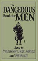The Dangerous Book for Men 9781843173977 Rod Green Brukte bøker