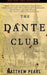 The Dante Club 9780345490384 Matthew Pearl Brukte bøker