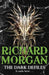 The Dark Defiles 9780575088603 Richard Morgan Brukte bøker