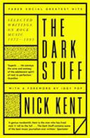 The Dark Stuff 9780571349647 Nick Kent Brukte bøker