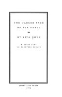 The Darker Face of the Earth 9780934257749 Rita Dove Brukte bøker