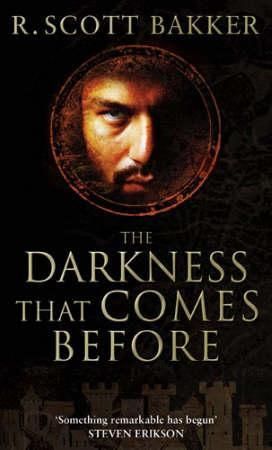 The darkness that comes before 9781841494081 R. Scott Bakker Brukte bøker